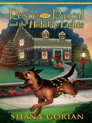 cover image of Rosco the Rascal and the Holiday Lights